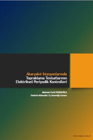 akaryakit-istasyonlarinda-topraklama-tesisatlarinin-elektriksel-periyodik-kontroller