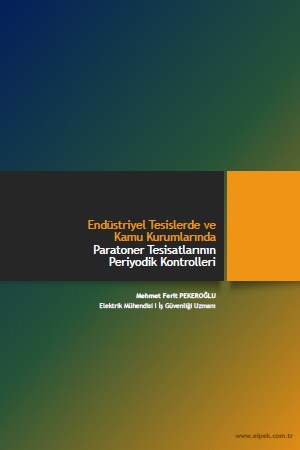 endustriyel-tesislerde-ve-kamu-kurumlarinda-paratoner-tesisatlarinin-periyodik-kontroller